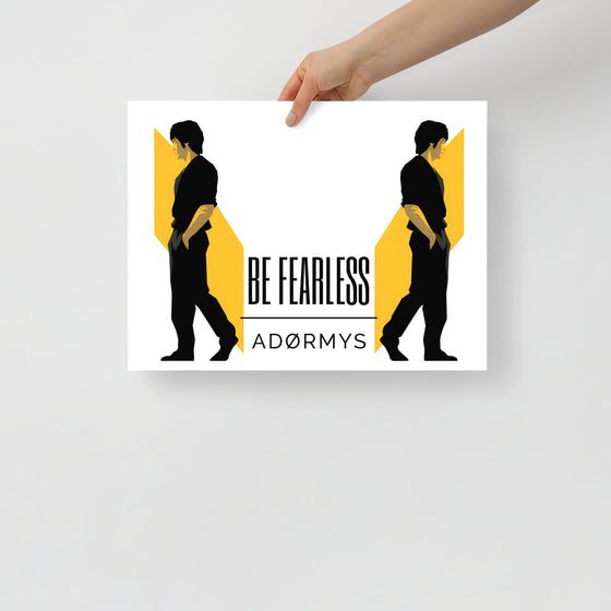 BE FEARLESS - Poster