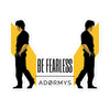 BE FEARLESS - Bubble-Free Stickers